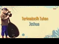 Terima Kasih Tuhan - Jojo (Joshua Oh Joshua) | Kumpulan Lagu Anak Indonesia| Lagu Anak | Lirik