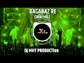 Download Lagu Dagabaaz Re - ( Dhol Mix ) - DJ MHT PRODUCTion Tranding Song || Dagabaaz Re DJ Song