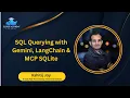 Build Natural Language to SQL Querying with Gemini LangChain MCP SQLite