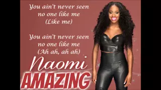 naomi wwe theme amazing lyrics 