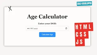 Age Calculator Website using HTML CSS JS Full Tutorial with Source Code