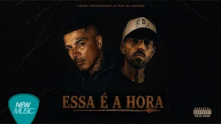 Thiagão, patetacodigo43 - Essa é a Hora (Do Lado Real) [Prod. Dj Samu Aka Suguiura]