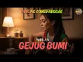 Lagu GEJUG BUMI - WULAN {Tarling Reggae Cover} Viral TikTok 2026