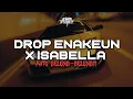 DROP ENAKEUN - MELODY KANE ABIZZ X ISABELLA BASS MENGGACOR AUTO GELENG-GELENG!!! 