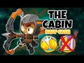The Cabin HALF CASH Guide No Monkey Knowledge - BTD6