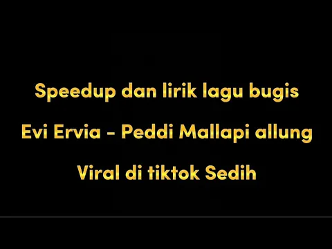 Download MP3 Viral di tiktok peddiku mallapi allung ( speedup dan lirik )