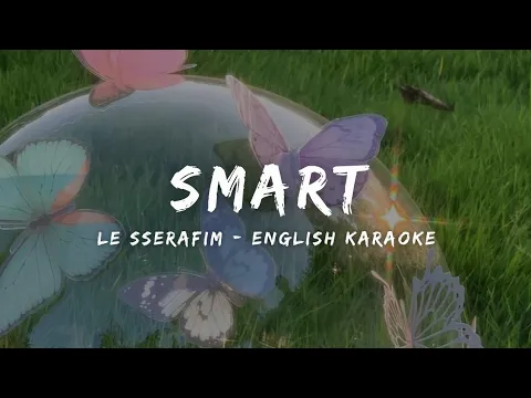 Download MP3 LE SSERAFIM (르세라핌) - SMART (English Ver.) KARAOKE LYRICS