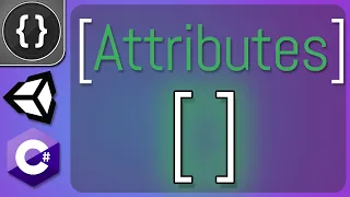 Common Script Attributes Unity Tutorial