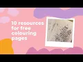 10 Resources for Free Colouring Pages - Adult Coloring
