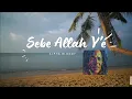 Download Lagu 🏖️ SEBE ALLAH Y'E — ALPHA BLONDY \u0026 THE SOLAR SYSTEM [MALAY Cc]