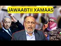 Download Lagu NETANTAHU AYAA KA NAXAY JAWAABTII XAMAAS, XAMAAS WAY GUULEYSATAY