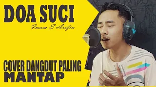 Download Doa Suci - Imam S Arifin Cover | Komar Faridi | Dangdut Klasik Terpopuler MP3