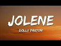 Download Lagu Dolly Parton - Jolene (Lyrics)