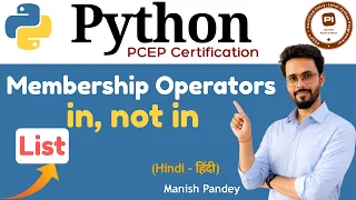 39 Membership Operators in and not in with Lists in Python Python PCEP Certification