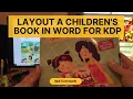 HOW TO LAYOUT CHILDRENS BOOK ILLUSTRATIONS FOR KDP WITH MARGIN BLEED AND PAGE SIZE IN WORD