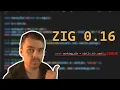 Zig 0 16 Released But how easy is it to use