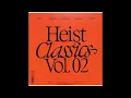 Various Artists HEIST CLASSICS VOL. 02-A1-Crackazat   Alfa    2023