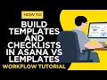 How to Build Templates and Checklists in Asana vs Lemplates Workflow Tutorial