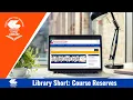 Course Reserves