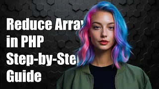 How to Reduce an Array of Objects in PHP A Step-by-Step Guide