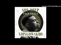 Download Lagu Sbu Deep (feat. Unnie) - Ndingowakho (Official Audio)