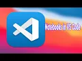 Notebooks in VS Code