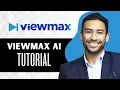 Viewmax AI Tutorial How To Use Viewmax AI Full Guide
