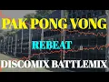 Download Lagu PAK PONG VONG REBEAT DISCOMIX 2024 SOUNDCHECK BATTLEMIX DJ JAYSON ESPANOLA