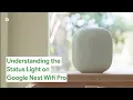 Understanding the Status Light on Google Nest Wifi Pro