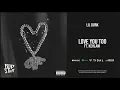 Lil Durk - ''Love You Too'' Ft. Kehlani