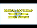 Drupal Bootstrap tooltip form inline errors