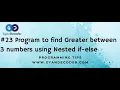 Greater Between 3 Numbers Using Nested If else Using Java Programming