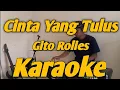 Download Lagu Cinta Yang Tulus Karaoke Gito Rolies Versi Korg PA700