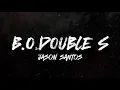Download Lagu $yre - B.O.DOUBLE S