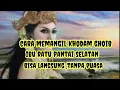 Lagu Memangil khodam ghoib ibu ratu pantai selatan, langsung aktif tanpa puasa