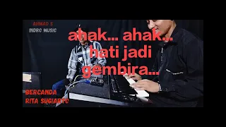 Download bercanda rita sugiarto ahmad s indro music MP3