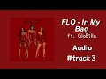 Download Lagu FLO - In My Bag (ft. GloRilla) - Audio