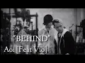 Lagu Aoi Feat Vio - Behind (lirik video music)
