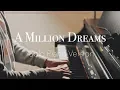 Download Lagu A MILLION DREAMS - The Greatest Showman Solo Piano Cover | PianoWithAlex [SHEETS]