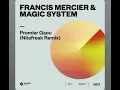 Premier Gaou - Francis Mercier, Magic System (Nitefreak Remix) Nitefreak Remix #Tiktok #Afrobeat