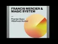 Download Lagu Premier Gaou - Francis Mercier, Magic System (Nitefreak Remix) Nitefreak Remix #Tiktok #Afrobeat
