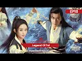 Download Lagu [PT-BR]  ▶ Drama: Legend of Fei (A Lenda de Fei) | Episódio 18