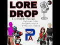 LORE DROP Episode 59 Project Alpha