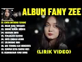 Download Lagu CINTA UNTUKMU SAYANG - FANY ZEE FULL ALBUM TERBAIK (LIRIK VIDEO) INSAN YANG TERSAKITI - LAGU MELAYU