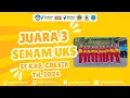 Lagu JUARA 3 SENAM UKS SE KAB GRESIK _ UPT SDN 231 GRESIK EX SDN PELEMWATU