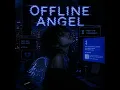 offline angel