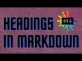 HEADINGS MARKDOWN crash course with GitHub flavored markdown DevelopersOnline