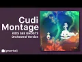 Download Lagu KIDS SEE GHOSTS - Cudi Montage (Orchestral Version) | NEW LEAK
