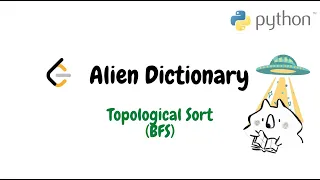 Alien Dictionary Python Solution Topological Sort