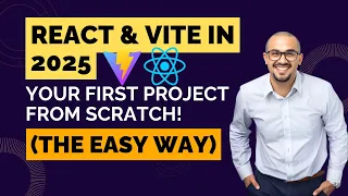 React Tutorial Vite in 2025 Your First Project From Scratch The Easy Way